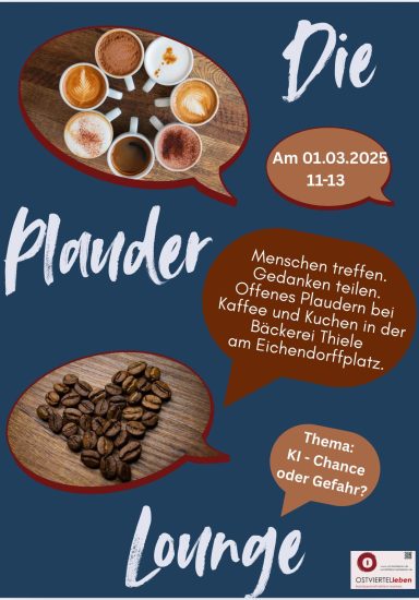 01.03.: Mit anderen ins Gespräch kommen: Die Plauder-Lounge in der Bäckerei Thiele bei Kaffee und Kuchen.